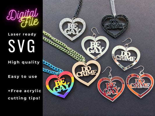 Be Gay Do Crime SVG Lasercut Glowforge Earrings - Digital Download ONLY